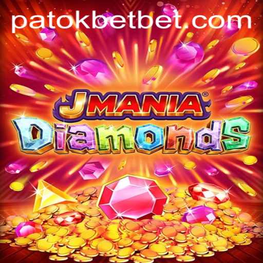 Unveiling JManiaDiamonds: A Journey Through Adventure and Strategy with PATOKBET